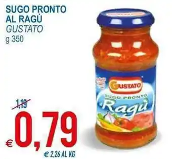 MD Discount Gustato Sugo Pronto Al Ragù 350g offerta
