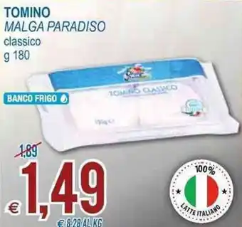 MD Discount Malga Paradiso Tomino classico 180g offerta