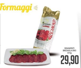 Supermercati Piccolo Rigamonti Bresaola Oro Al Kg offerta
