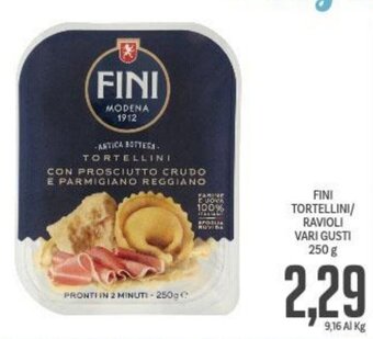 Supermercati Piccolo Fini Tortellini/ Ravioli / Vari Gusti 250 g offerta