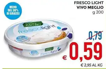 MD Discount Vivo Meglio Fresco Light 200g offerta