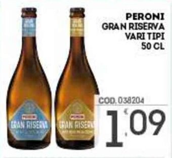 Eurocash Peroni Gran Riserva vari tipi 50 cl offerta