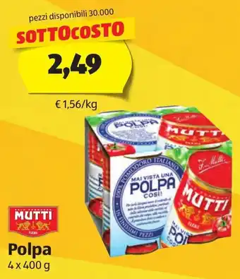 ALDI Mutti Polpa 4 x 400 g offerta