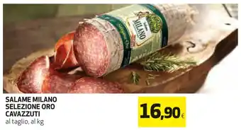 Extracoop Salame Milano Selezione Oro Cavazzuti al taglio , al kg offerta