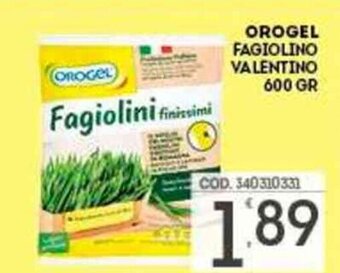 Eurocash Orogel Fagiolino Valentino 600 gr offerta