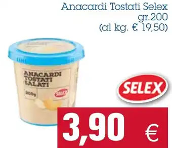 Selex Anacardi Tostati gr. 200
