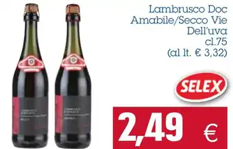Lambrusco Doc Amabile/Secco Vie Dell'uva cl. 75