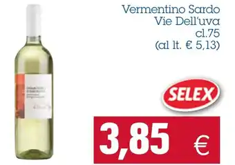 Vermentino Sardo Vie Dell'uva cl. 75