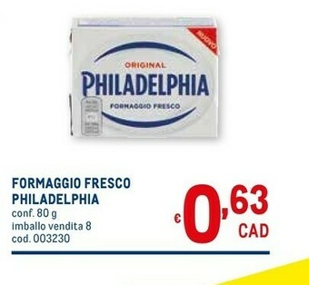 Metro Philadelphia Formaggio Fresco offerta