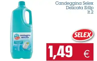Selex Candeggina Delicata Edlp lt. 2