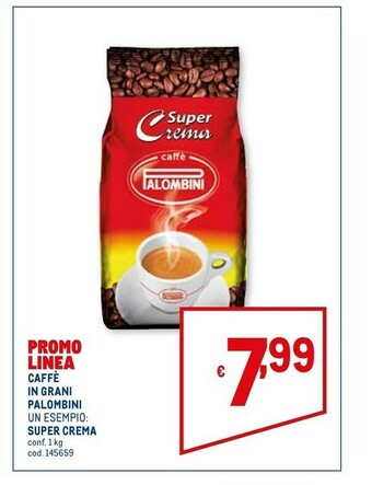 Metro Palombini Caffè In Grani offerta