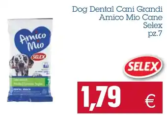 Emi Spesa Selex Amico Mio Cane Dog Dental Cani Grandi pz.7 offerta