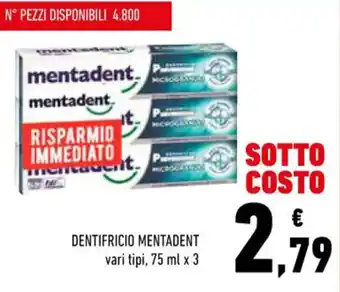 Conad Mentadent Dentifricio 75 ml x 3 offerta
