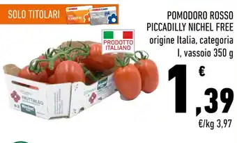 Conad Pomodoro Rosso Piccadilly Nichel Free 350 g offerta