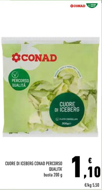 Conad Conad Percorso Qualità Cuore di Iceberg 200 g offerta