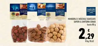 Conad Conad Sapori & Dintorni Mandorle e Nocciole Sgusciate 80 g offerta