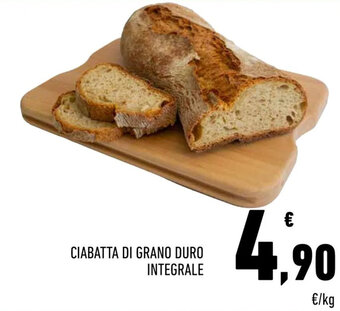Conad Ciabatta di Grano Duro Integrale offerta