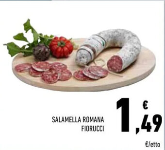 Conad Fiorucci Salamella Romana offerta