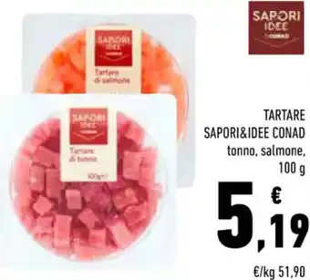 Conad Conad Sapori & Idee Tartare 100 g offerta