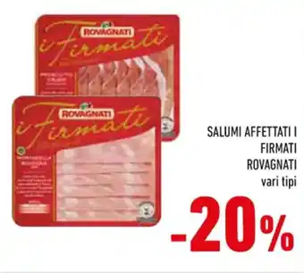 Conad Rovagnati Salumi Affettati Firmati offerta
