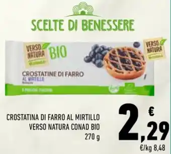 Conad Conad verso Natura Bio Crostatina di Farro Al Mirtillo 270 g offerta
