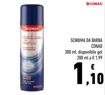 Conad Conad Schiuma da Barba 300 ml, 200 ml offerta