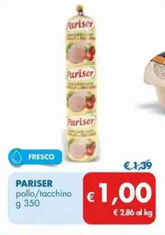 MD Discount Pariser pollo/tacchino 350 g offerta
