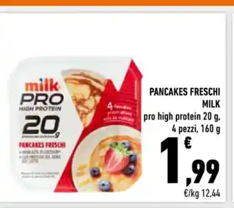 Conad Milk Pancakes Freschi Pro high protein 20 g . 4 pezzi, 160 g offerta