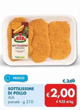 MD Discount Aia Sottilissime di Pollo 210 g offerta