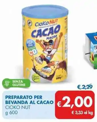 MD Discount Cioko Nut Preparato per Bevanda Al Cacao 600 g offerta
