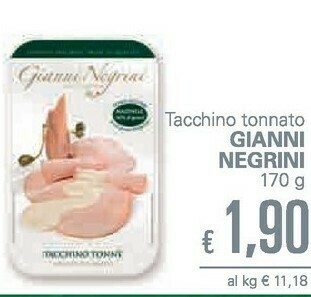 Unes Gianni negrini Tacchino Tonnato offerta