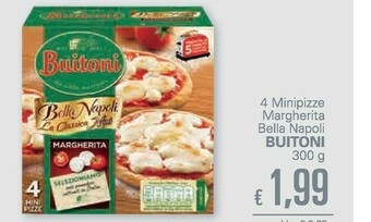 Unes Buitoni 4 Minipizze Margherita Bella Napoli offerta