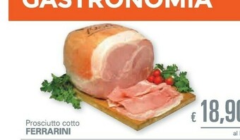 Unes Ferrarini Prosciutto Cotto offerta