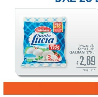 Unes Galbani Mozzarella Santa Lucia 375 G(ml) offerta