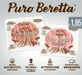 Unes Parmigiano reggiano Fratelli Beretta Puro Prosciutto Crudo offerta