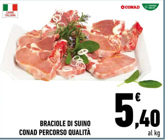 Conad Braciole di Suino Conad Percorso Qualita offerta