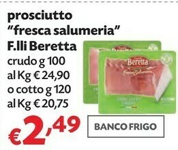 Pam Beretta Mortadella Bologna I.G.P. La Fresca Salumeria 100 G(ml) offerta