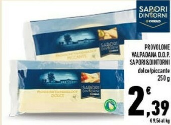 Conad Sapori & Dintorni Provolone Valpadana Dop offerta