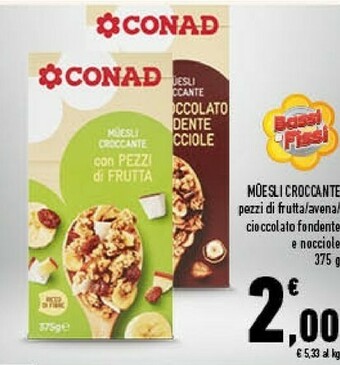 Conad Conad - Muesli Croccante Cioccolato E Nocciole 375 G(ml) offerta