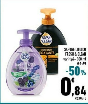 Fresh & Clean Sapone liquido