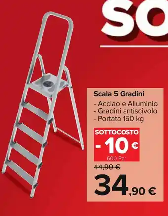 Carrefour Scala 5 Gradini 150 kg offerta