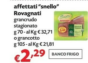 Pam Rovagnati Snello Crudo Stagionato 70 G(ml) offerta