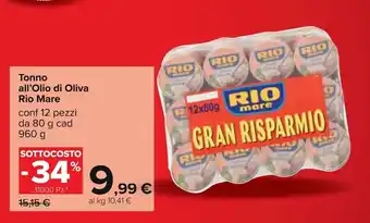 Carrefour Riomare Tonno all'Olio di Oliva 12 pezzi 80 g cad 960 g offerta