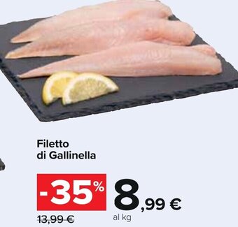 Carrefour Filetto di Gallinella offerta