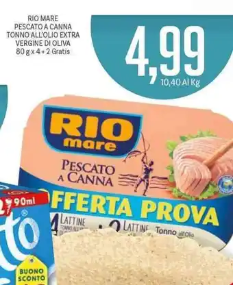 Supermercati Piccolo Rio Mare Pescato a Canna Tonno All'Olio Extra Vergine di Oliva 80g x 4 + 2 Gratis offerta