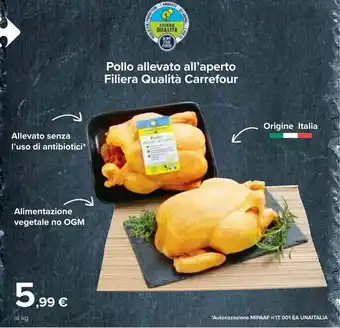 Carrefour Carrefour Filiera Qualità Pollo allevato all'aperto offerta