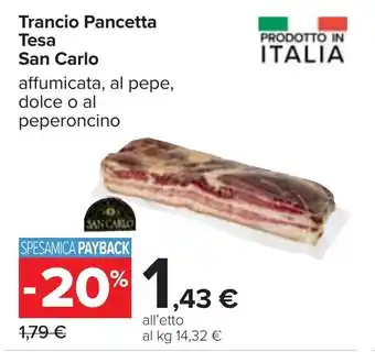 Carrefour San Carlo Trancio Pancetta Tesa offerta