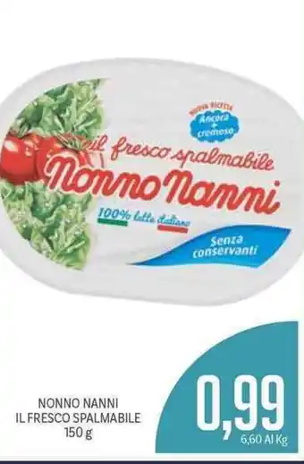Supermercati Piccolo Nonno Nanni IL Fresco Spalmabile 150g offerta
