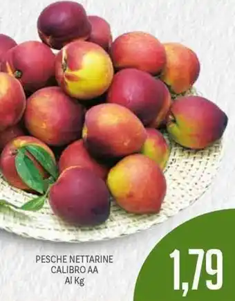 Supermercati Piccolo Pesche Nettarine Calibro AA offerta