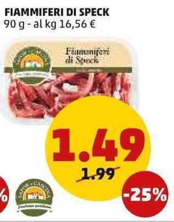PENNY Fiammiferi di Speck 90 g offerta